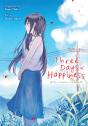 Three Days Of Happiness: The Complete Omnibus - Preview