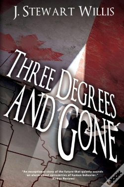 Capa do artigo Three Degrees And Gone