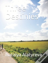 Three Destinies