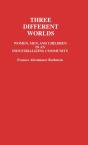 Three Different Worlds - Preview