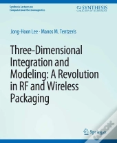 Three-Dimensional Integration And Modeling