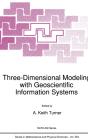 Three-Dimensional Modeling With Geoscientific Information Systems - Preview