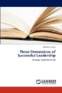 Three Dimensions Of Successful Leadership - Preview