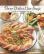 Three Dishes One Soup - Preview
