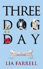 Three Dog Day - Preview