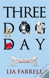 Three Dog Day