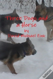 Capa do artigo Three Dogs And A Horse