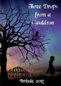 Three Drops From A Cauldron: Imbolc 2017 - Preview