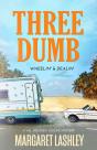 Three Dumb - Preview