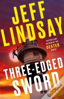 Three-Edged Sword