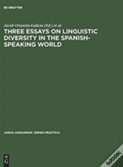 Capa do artigo Three Essays On Linguistic Diversity In The Spanish-Speaking World