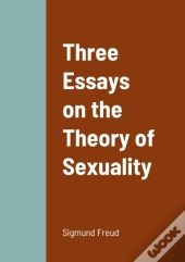 Three Essays On The Theory Of Sexuality