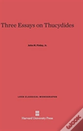 Three Essays On Thucydides