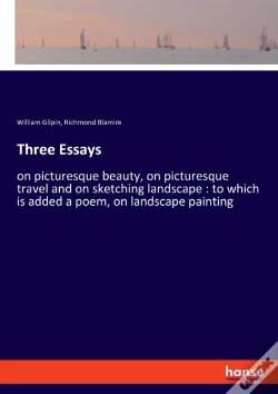 Capa do artigo Three Essays:On Picturesque Beauty, On P