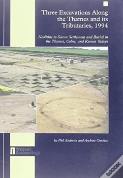 Capa do artigo Three Excavations Along The Thames And Its Tributaries, 1994