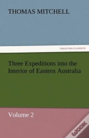 Capa do artigo Three Expeditions Into The Interior Of Eastern Australia