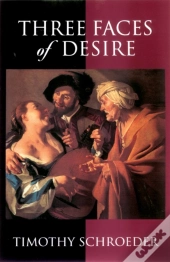 Three Faces Of Desire