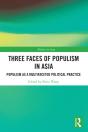 Three Faces Of Populism In Asia - Preview