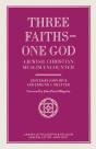 Three Faiths - One God - Preview