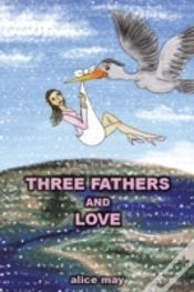 Capa do artigo Three Fathers And Love