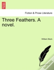 Capa do artigo Three Feathers. A Novel.
