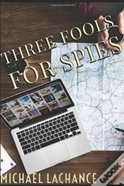 Capa do artigo Three Fools For Spies