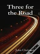 Three For The Road