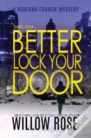 Three, Four ... Better Lock Your Door