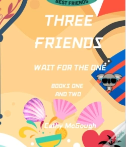 Capa do artigo Three Friends Wait For The One Book 1 And 2
