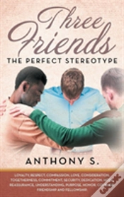 Capa do artigo Three Friends...The Perfect Stereotype