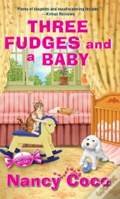 Three Fudges And A Baby