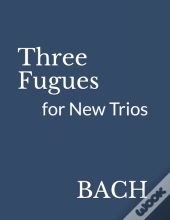 Three Fugues