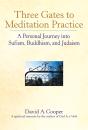 Three Gates To Meditation Practices - Preview