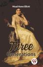 Three Generations - Preview