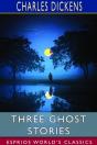 Three Ghost Stories (Esprios Classics) - Preview