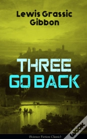 Capa do artigo Three Go Back (Science Fiction Classic)