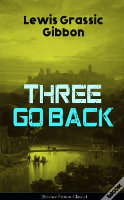 Capa do artigo Three Go Back (Science Fiction Classic)