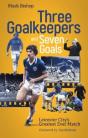 Three Goalkeepers And Seven Goals - Preview