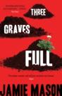 Three Graves Full - Preview