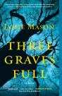 Three Graves Full - Preview