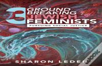Three Groundbreaking Jewish Feminists