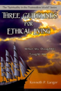Three Guidelines For Ethical Living - Preview