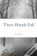 Three Hands Full