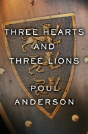 Three Hearts And Three Lions - Preview