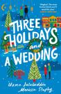 Three Holidays And A Wedding - Preview