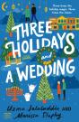 Three Holidays And A Wedding - Preview