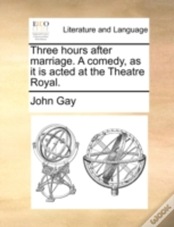 Capa do artigo Three Hours After Marriage. A Comedy, As