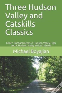 Capa do artigo Three Hudson Valley And Catskills Classics