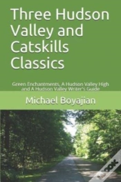 Capa do artigo Three Hudson Valley And Catskills Classics