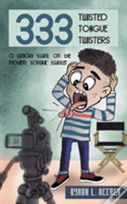 Capa do artigo Three Hundred & Thirty-Three Twisted Tongue Twisters